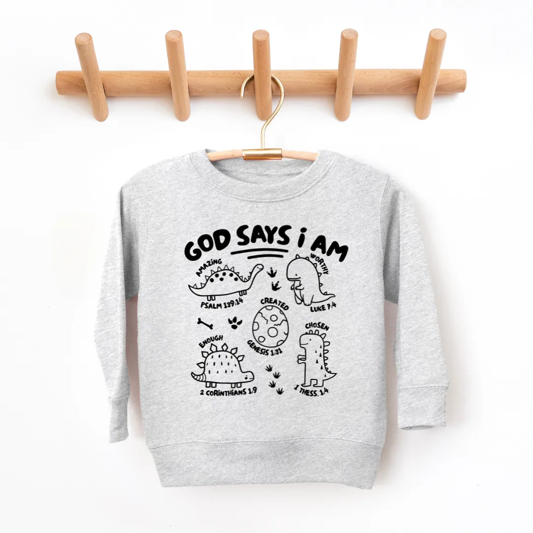 God Says I Am Youth & Toddler Sweatshirt