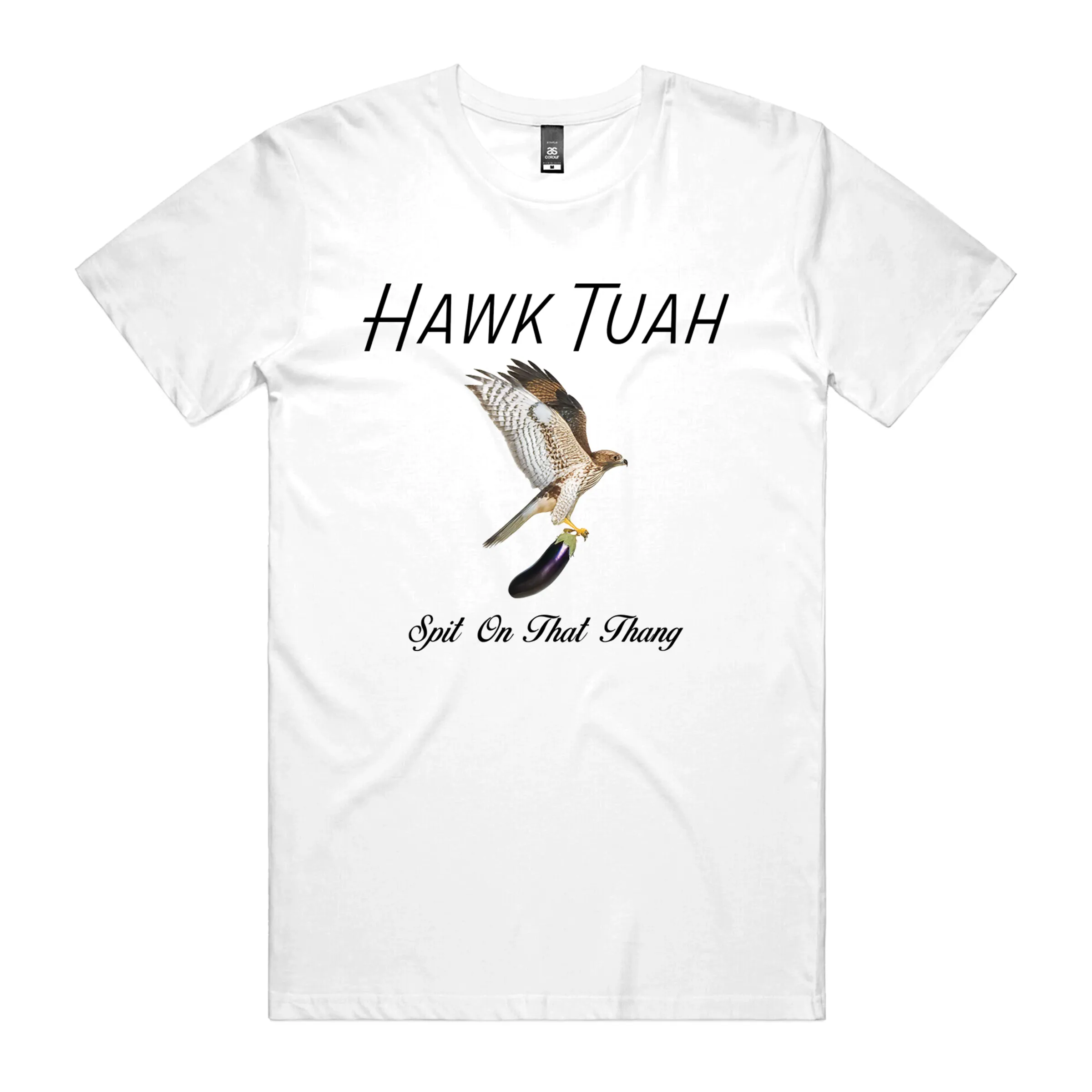 Hawk Tuah T-Shirt