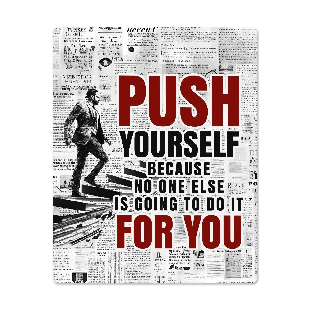 Push Yourself Positive Motivation Room Decor Vertical High Gloss Metal Art Print